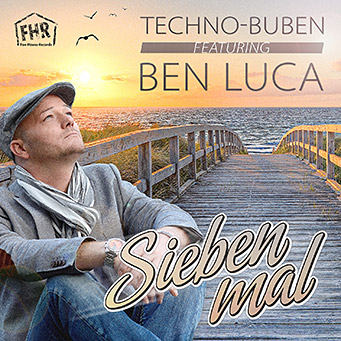 Techno-Buben feat. Ben Luca - Sieben mal